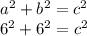a^2+b^2=c^2\\6^2+6^2=c^2