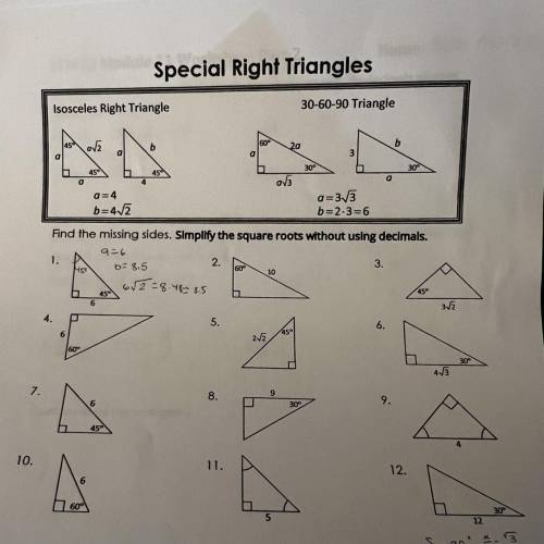 Special Right Triangles
Isosceles Right Triangle
30-60-90 Triangle
help 1-12 please